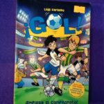 Gol vol.3: ¡Empieza el campeonato!