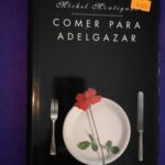 Comer para adelgazar