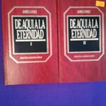 De aquí a la eternidad (I) y (II) (Biblioteca Grandes Éxitos Orbis, 24,25)