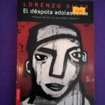 El déspota adolescente