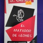 El matador de leones (Misterio y Aventura, Espasa)