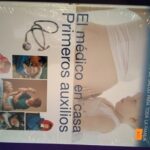 El médico en casa. Primeros auxilios.