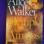 El templo de mis amigos