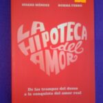 La hipoteca del amor