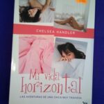 Mi vida horizontal