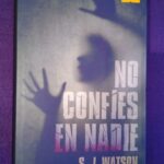 No confíes en nadie