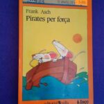Pirates per força