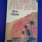 Tal como el fuego fatuo