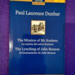 The mission of mr. Scatters / The lynching of Jube Benson (bilingüe)