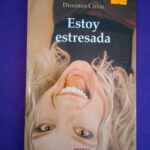 Estoy estresada