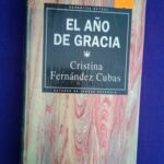 El año de gracia (Narrativa actual[2], RBA, 55)