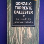 La isla de los jacintos cortados (Narrativa actual[2], RBA, 18)