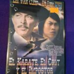 El karate, el colt y el impostor