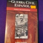 La Guerra Civil Española vol.4: Franco y los nacionalistas