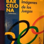 Barcelona: Imágenes de los Juegos