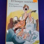 El bosque sonriente