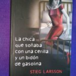 Millennium 2: La chica que soñaba con una cerilla y un bidón de gasolina