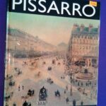 La era de los impresionistas (13): Pissarro