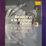 Benet XVI a la Sagrada Família