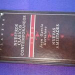 Nuestros clásicos contemporáneos (1959): Nuevas amistades