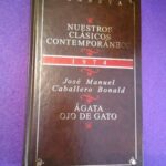 Nuestros clásicos contemporáneos (1974): Ágata ojo de gato