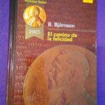 El camino de la felicidad