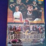 A la sombra de las águilas