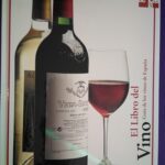 El libro del vino: Guía de los vinos de España