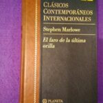 Clásicos Contemporáneos Internacionales 1990 - X: El faro de la última orilla