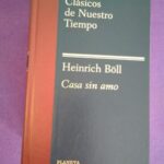 Clásicos de nuestro tiempo (1950-I): Casa sin amo