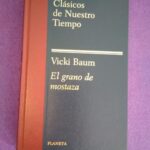 Clásicos de nuestro tiempo (1950-V): El grano de mostaza