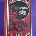 Grandes Biografías: Napoleón / Miguel Ángel