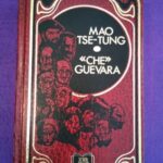 Grandes Biografías: Mao Tse-Tung / Che Guevara