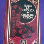 Grandes Biografías: Isabel la Católica / Cristóbal Colón