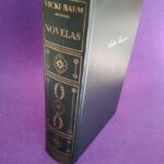 Clásicos Contemporáneos (Vicki Baum vol.II): Almas liberadas / El agua roja / Hambre / Vidas sin misterio / Camino a escena / Amor y muerte en Bali / Retorno al amanecer / El número sensacional / La maravilla / Amor de artista / ¡Cuidado con el ciervo!