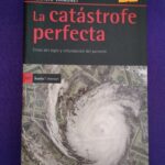 La catástrofe perfecta