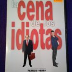 La cena de los idiotas
