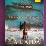 Tierra de magia vol.2: La caída