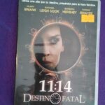 11:14 Destino fatal