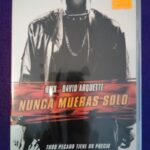 Nunca mueras solo