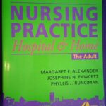 Nursing Practice: Hospital & Home