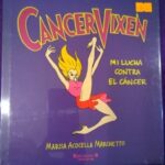 CancerVixen: Mi lucha contra el cáncer