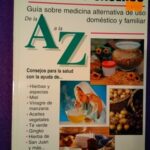Remedios caseros de la A a la Z