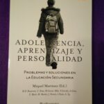 Adolescencia, aprendizaje y personalidad: Problemas y soluciones en la educación secundaria