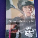 Girl on a motorcycle (with cd) (level starter)