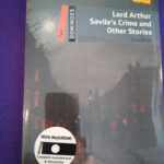 Lord Arthur Saviles's crime and other stories (with cd) (level 2)