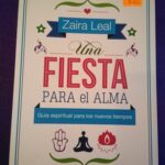 Una fiesta para el alma: Guía espiritual para los nuevos tiempos