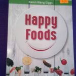 Happy foods: Más de 100 recetas para estar siempre de buen humor