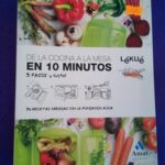 De la cocina a la mesa en 10 minutos
