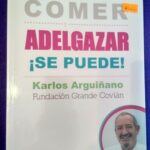 Comer y adelgazar: ¡Se puede!